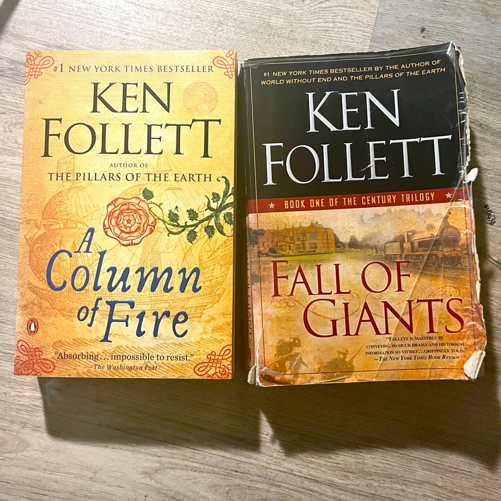 A column of fire and fall of Giants by Ken Follett